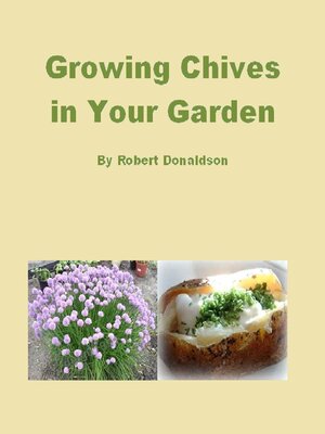cover image of Growing Chives in Your Garden